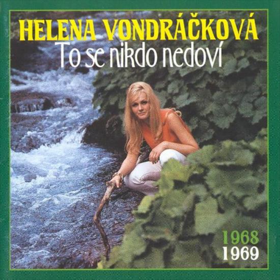 HELENA VONDRACKOVA - Helena Vondrackova - To se nikdo nedovi 1997.jpg