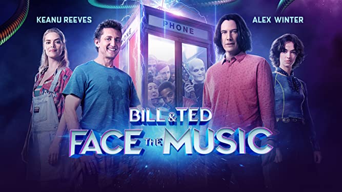 Bill i Ted ratują... - Bill i Ted ratują wszechświat  - Bill  Ted Face The Music 2020 PL.jpg