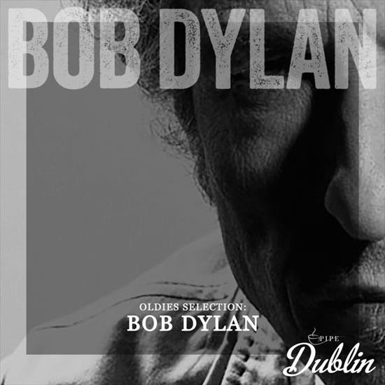 Bob Dylan - dyskografia - Bob Dylan - Oldies Selection Bob Dylan 2021.jpg
