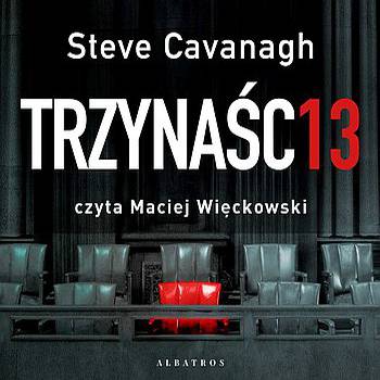 Steve Cavanagh - Eddie Flynn - 04 Trzynaście czyta Maciej Więckowski - folder.jpg